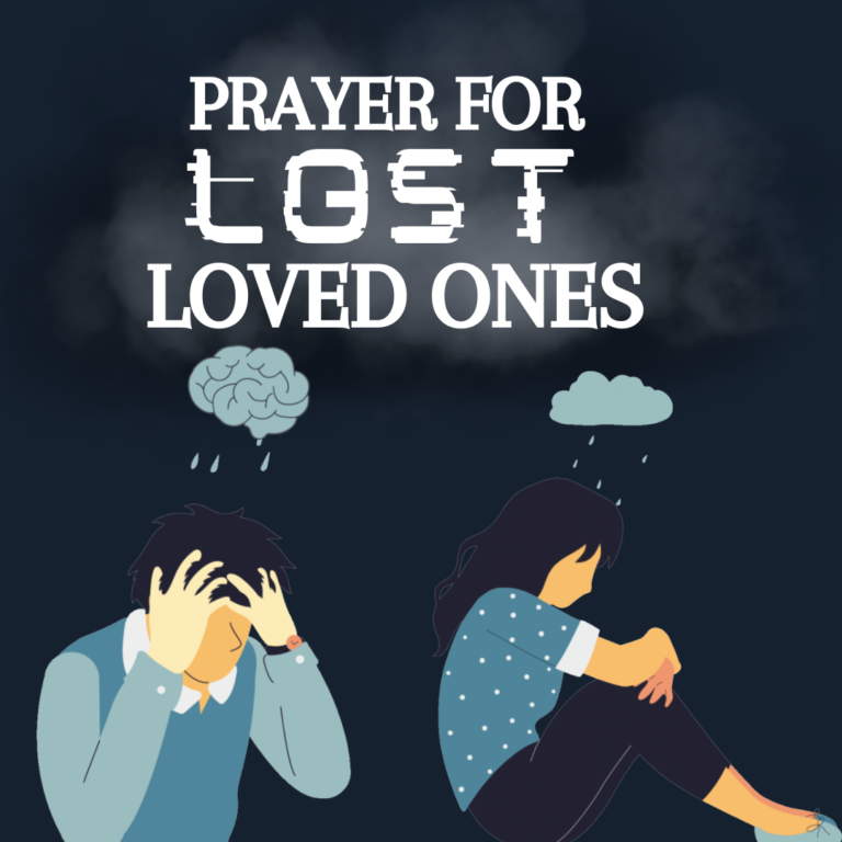 Prayer For Lost Loved Ones